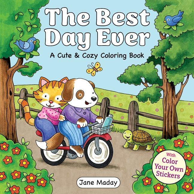 The Best Day Ever: With Color Your Own Stickers