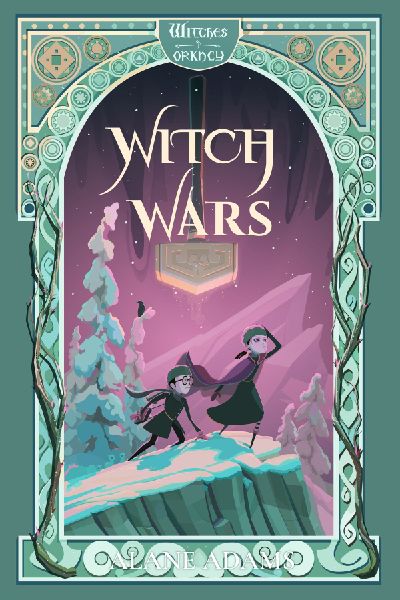 Witch Wars: Witches of Orkney, Book 3