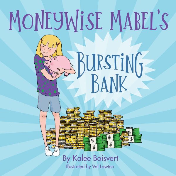 Moneywise Mabels Bursting Bank