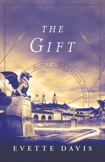 Gift: Book 2 in the Council Trilogy