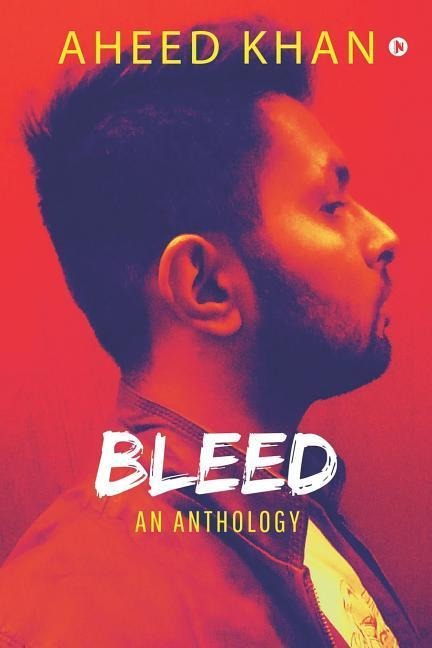 Bleed: An Anthology