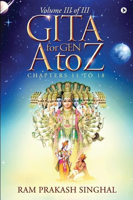 GITA for Gen A to Z: Volume III of III