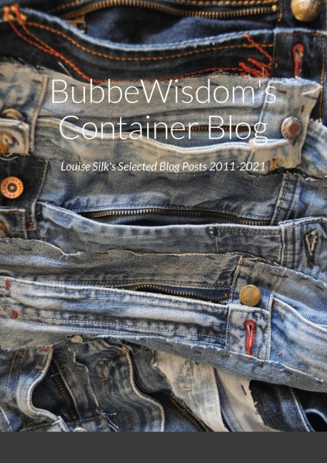BubbeWisdoms Container Blog