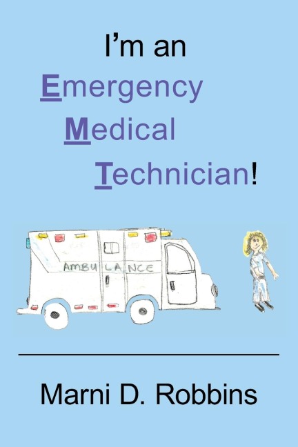 Im an Emergency Medical Technician!