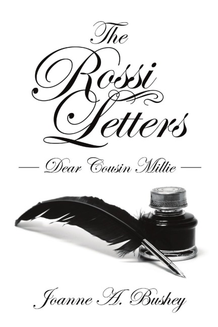 The Rossi Letters: Dear Cousin Millie