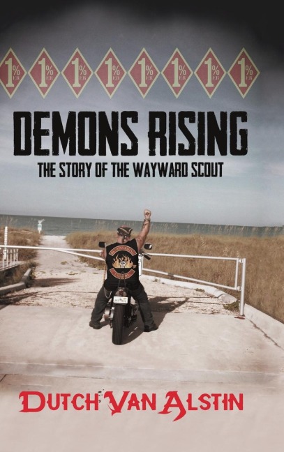 Demons Rising: The Story of the Wayward Scout