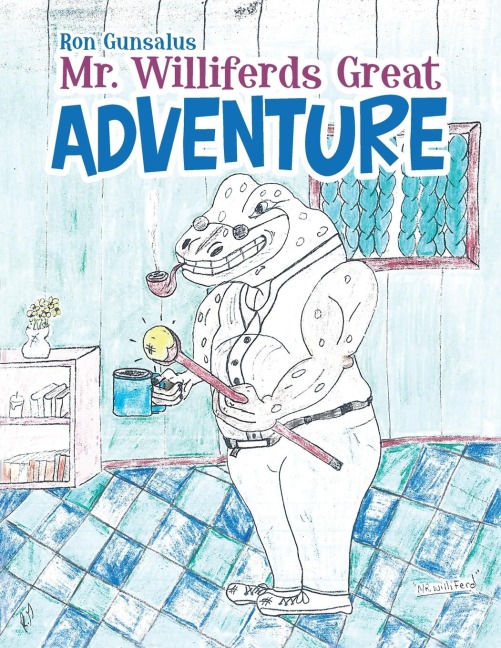 Mr. Williferds Great Adventure