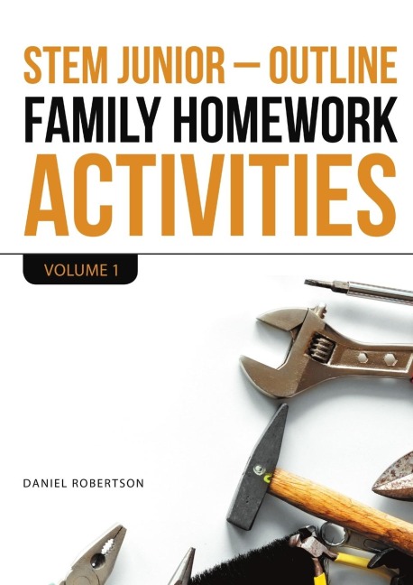 Stem Junior - Outline Family Homework Activities: Volume 1