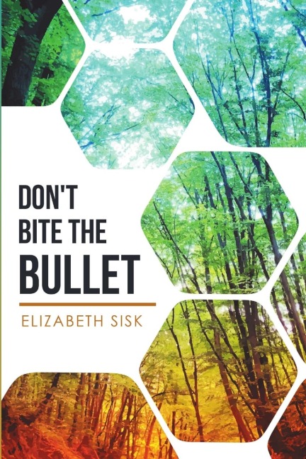 Dont Bite the Bullet