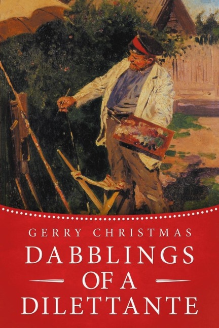 Dabblings of a Dilettante