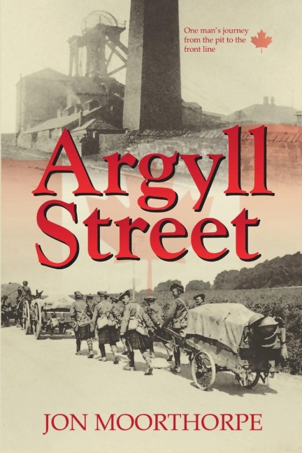 Argyll Street: One Mans Journey from the Pit to the Front Line
