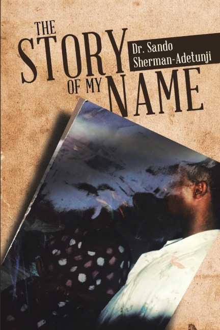 The Story of my name