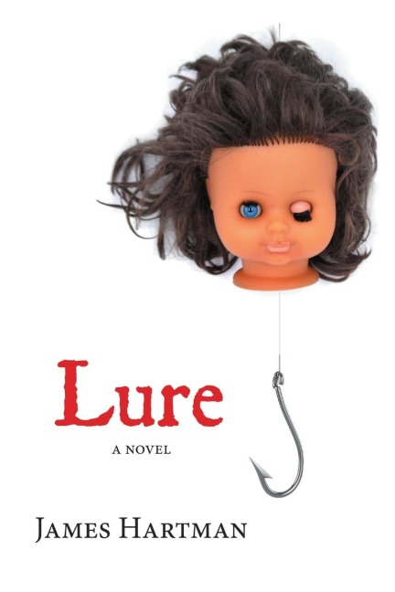 Lure: A Novel