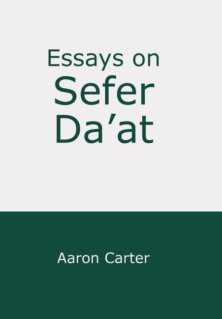 Essays on Sefer Daat