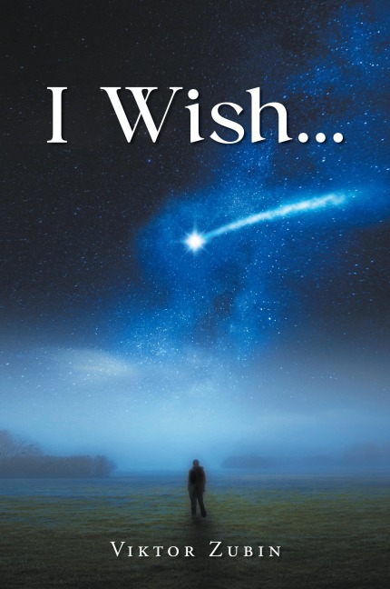 I Wish...