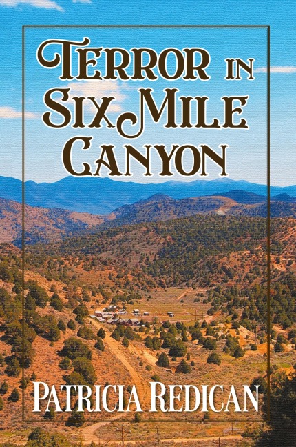 TERROR IN SIX MILE CANYON