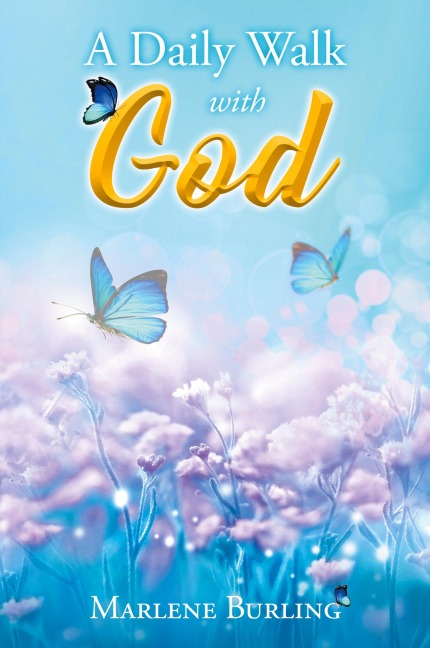 A Daily Walk with God