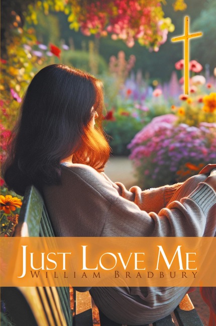 JUST LOVE ME