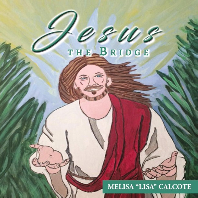 Jesus the Bridge