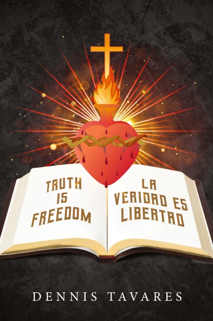 Truth Is Freedom / La Veridad Es Libertad
