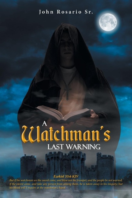 A Watchmans Last Warning