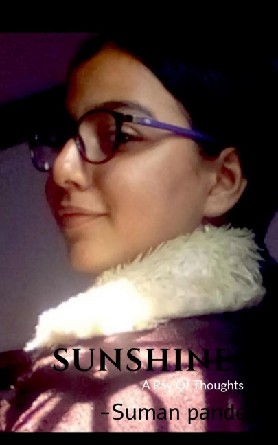 SUNSHINE: A Ray Of Thoughts
