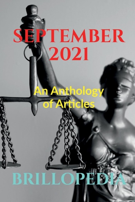 September 2021: An Anthology of Articles