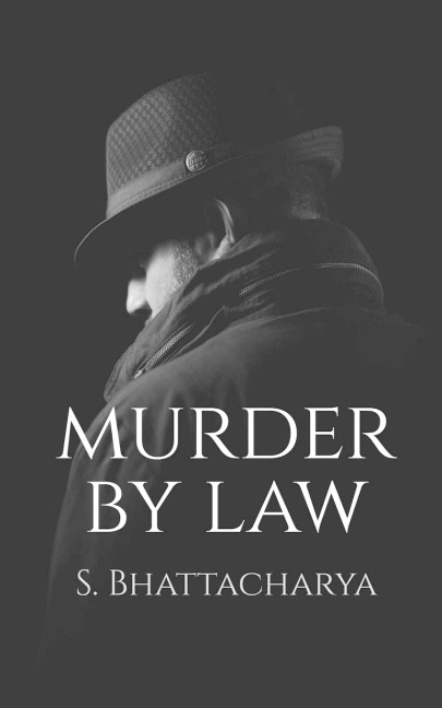 MURDER BY LAW
