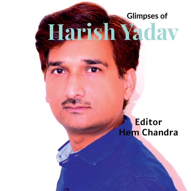 Glimpses of Harish Yadav: Photo Book