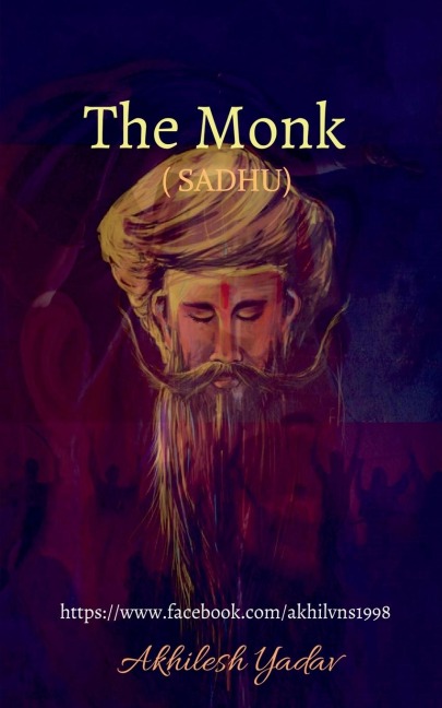 The Monk (SADHU): SADHU