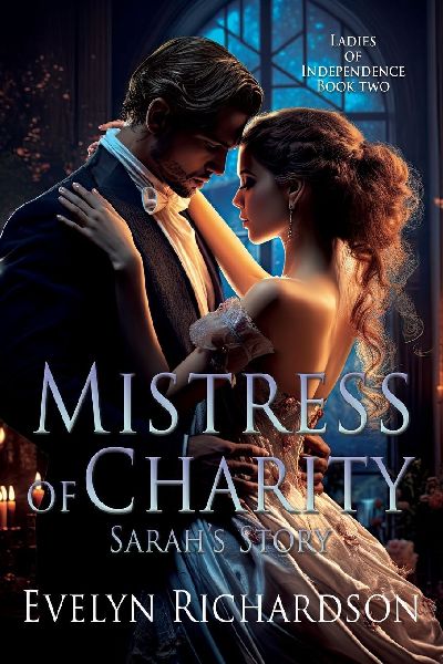 Mistress of Charity: Sarah's Story