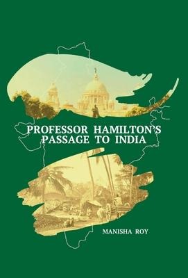 Professor Hamiltons Passage to India