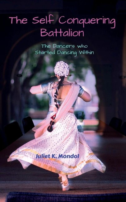 The Self Conquering Battalion......: The Dancers who Started Dancing Within!!!