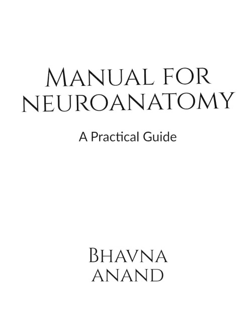 Manual for Neuroanatomy