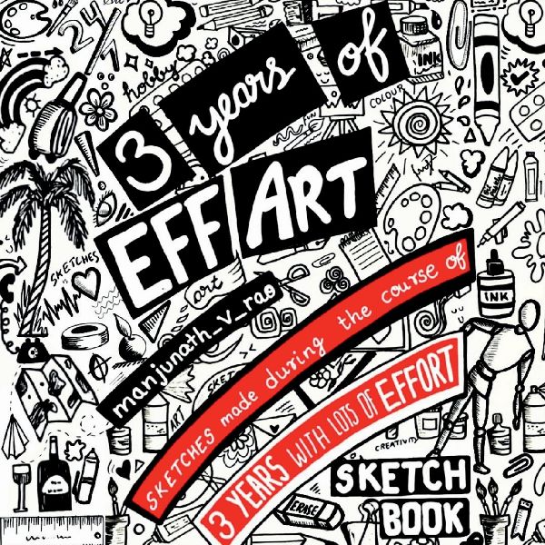 3 years of Eff art: Sketches made during the course of 3 years with lots of Effort