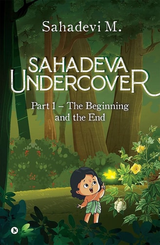 Sahadeva Undercover Part 1 - The Beginning and the End