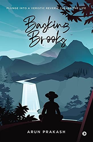 Basking Brooks Plunge Into a Veristic Reverie Called the Life