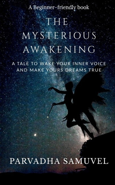 The Mysterious Awakening