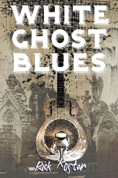 White Ghost Blues