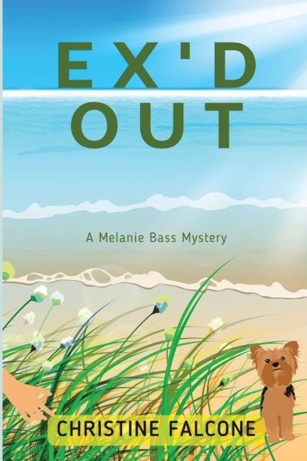 Exd Out: A Melanie Bass Mystery