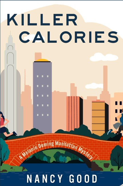 Killer Calories: A Melanie Deming Manhattan Mystery