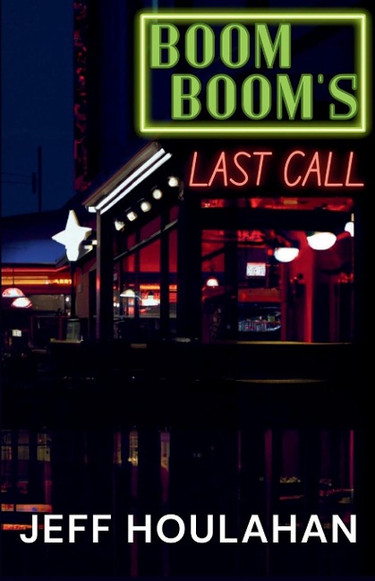 Boom Booms Last Call