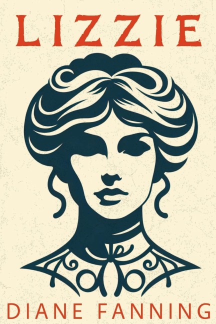 Lizzie: A Novel