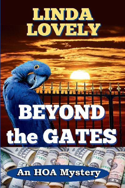 Beyond the Gates: An HOA Mystery