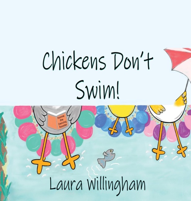Chickens Dont Swim!
