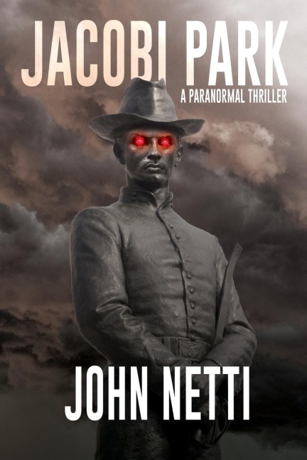 Jacobi Park: A Supernatural Thriller