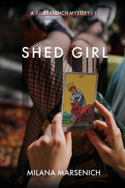 Shed Girl: A Dark and Atmospheric Coming of Age Mystery