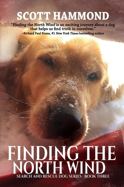 Finding the North Wind: Search and Rescue Dog Series