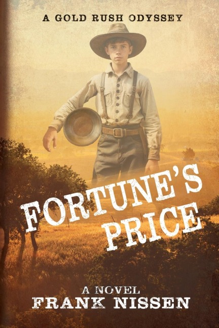 Fortune's Price: A Gold Rush Odyssey