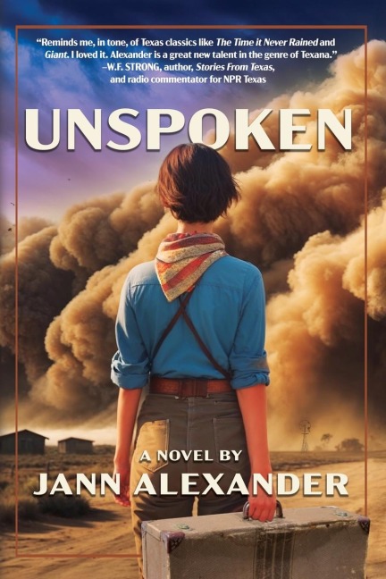 Unspoken: Secrets and Survival in the Texas Dust Bowl